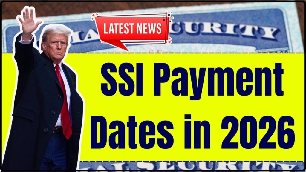 SSI Payment Dates in 2026