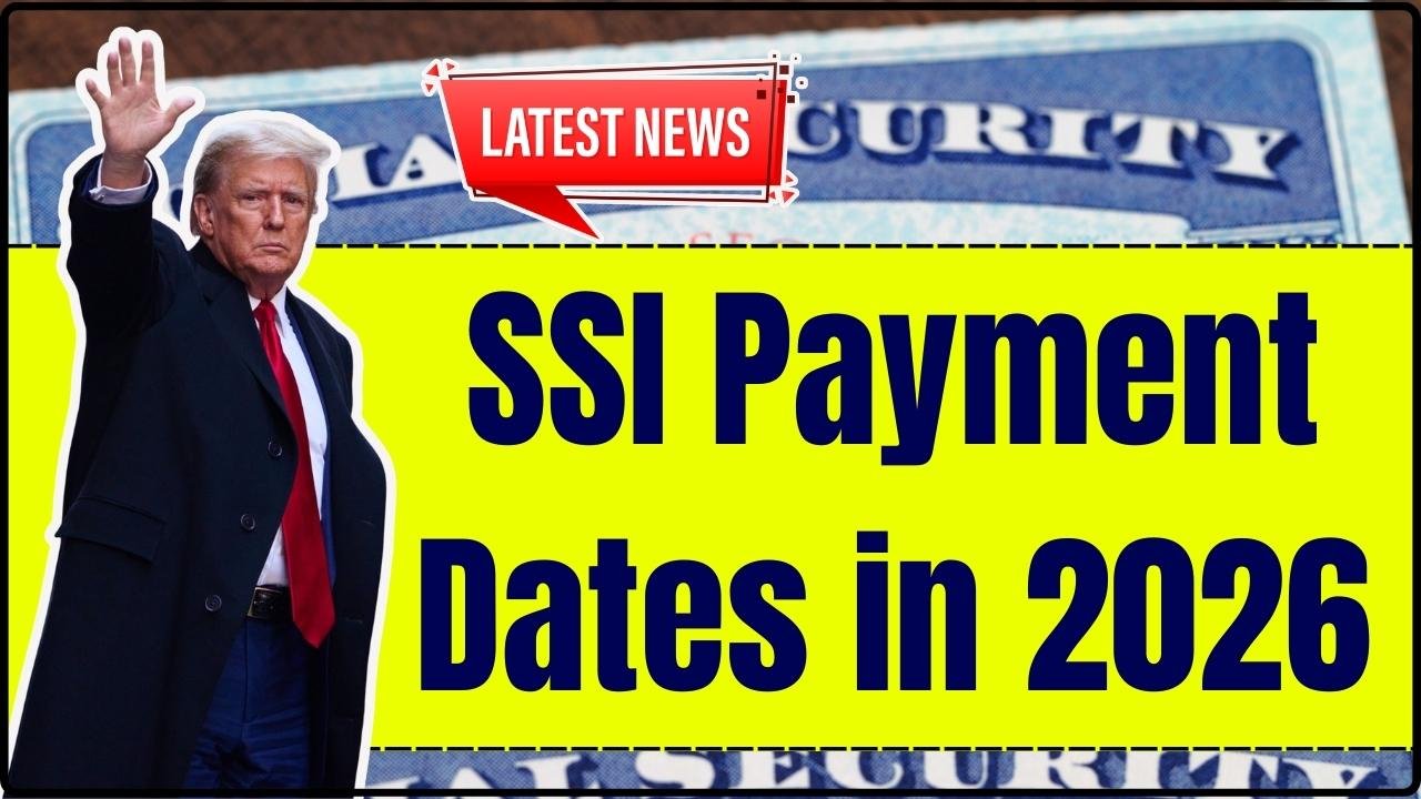 SSI Payment Dates in 2026