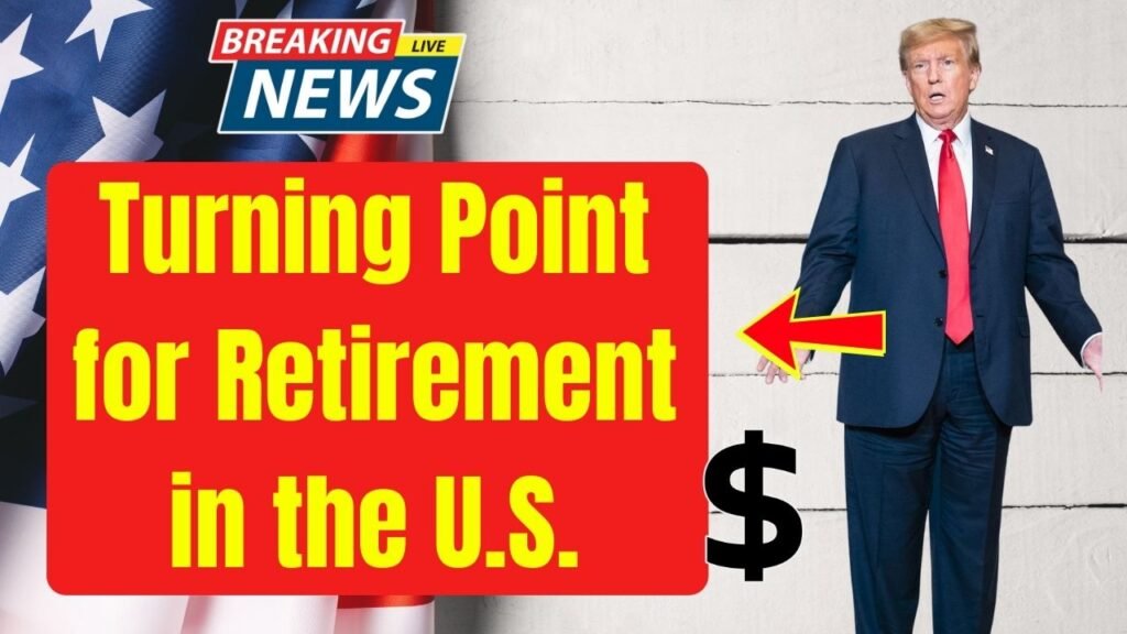Turning Point for Retirement in the U.S.