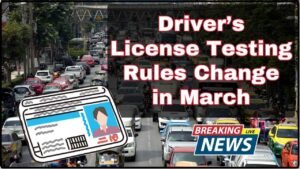 Driver’s License Testing Rules Change in March
