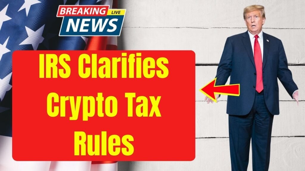 IRS Clarifies Crypto Tax Rules: What Bitcoin and NFT Traders Need to Know 1 IRS Clarifies Crypto Tax Rules